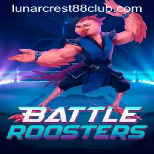 Explore the Exciting World of BattleRoosters: Unveiling the LunarCrest88 Challenge