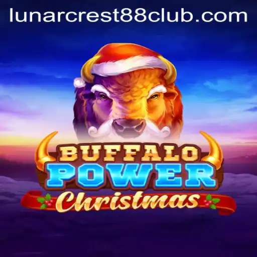 Exploring BuffaloPowerChristmas: A Festive Journey with LunarCrest88