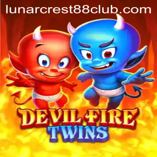 Unveiling DevilFireTwins: A Thrilling Gaming Experience in the Age of LunarCrest88