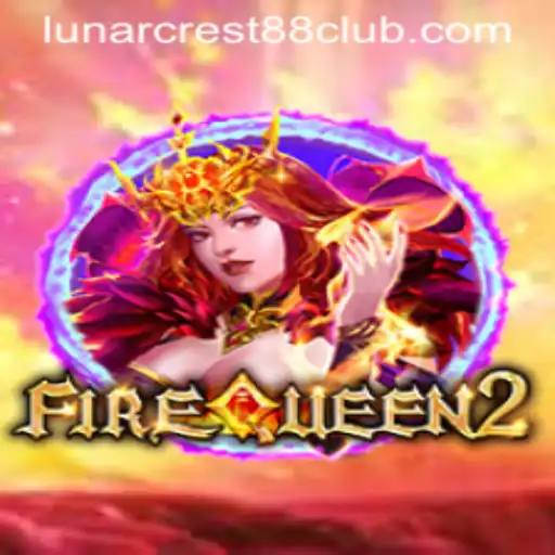 Exploring the Enigmatic World of FireQueen2 with LunarCrest88