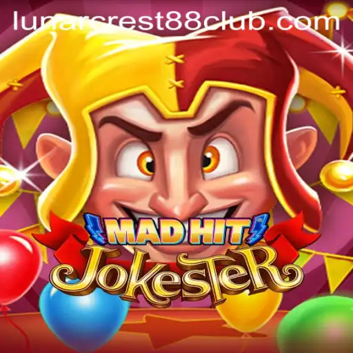MadHitJokester: A New Era of Interactive Gaming with LunarCrest88