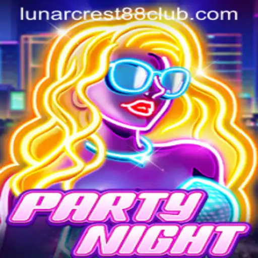 Discover the Exciting World of PartyNight with LunarCrest88