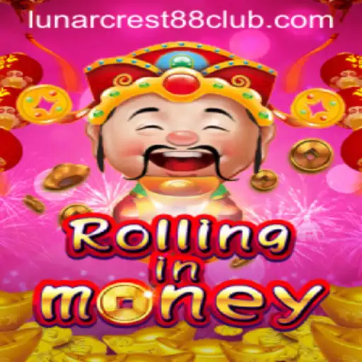 Experience the Thrills of RollingInMoney: A Journey Beyond LunarCrest88