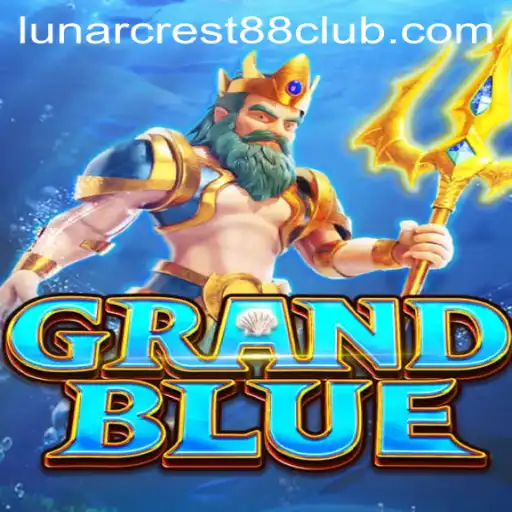 Discover the Enchanting World of GRANDBLUE and the Quest for LunarCrest88