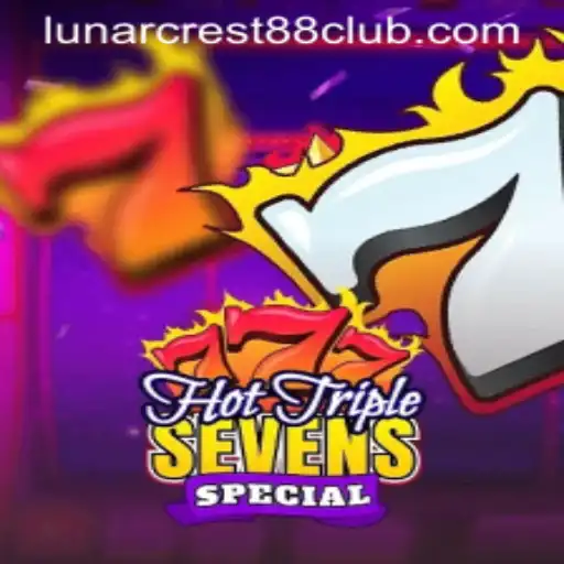 Explore the Exciting World of HotTripleSevensSpecial and Discover LunarCrest88