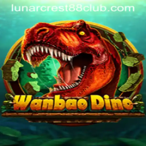 Exploring WanBaoDino: The Thrill of LunarCrest88